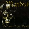 MARDUK - La Grande Danse Macabre (2001)