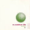 A Positive Life - Synaesthetic (1994)