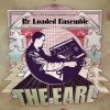 The Earl - Re Loaded Ensemble (2006)
