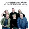 De Musikalske Dvergene - Veldig Respektable Menn (2004)