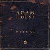 Adam Hurst - Ritual