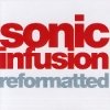 Sonic Infusion - Reformatted (2002)