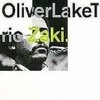 Oliver Lake Trio - Zaki (1992)
