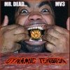 Mr. Dead - MV3: Dynamic Tension (2006)