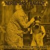 Nerve Gas Tragedy - Written In The Blood Of The Dead (2005)