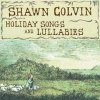 Shawn Colvin - Holiday Songs And Lullabies (1998)