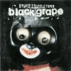 Black Grape - Stupid Stupid Stupid (1997)