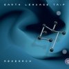 Earth Leakage Trip - Research LP (2008)