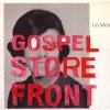 Lo Moda - Gospel Store Front (2006)