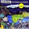 Autobot - Autobot Und Die Schmuggler Von Der Geisterbucht (2008)