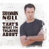Shannon Noll - That's What I'm Talking About (2004)