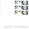 Jark Prongo - Thru Your System (2000)