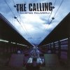 The Calling - Camino Palmero (2002)