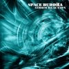 Space Buddha - Storm Reaction (2003)