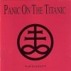 Panic On The Titanic - Alchemism (1992)