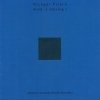 Michael Pisaro - Mind Is Moving I (2001)