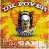 DK Foyer - Play The Game (2007)