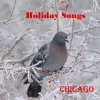 Chicago - Holiday Songs