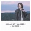 Amaury Vassili - Cantero (Nouvelle Edition Standard)