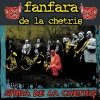 Fanfara De La Chetris - Sârba De La Chetriş (2004)