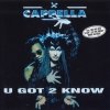 Cappella - U Got 2 Know (1994)