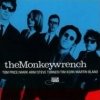 The Monkeywrench - Clean As A Broke-Dick Dog (1992)