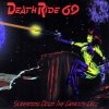 Death Ride 69 - Screaming Down The Gravity Well (1996)