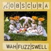 Obscura - Wah/Fuzz/Swell (2001)
