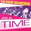 The Four Seasons - Just In Time (1992)