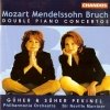 Max Bruch - Mozart / Mendelsohn / Bruch: Double Piano Concertos (1999)