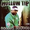 Hollow Tip - Ghetto Famous (2004)