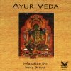 Dakini Mandarava - Ayurveda - Relaxation For Body & Soul (2002)