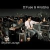 D:Fuse - Skyline Lounge (2007)