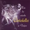 Closterkeller - Closterkeller W Trójce / Fin De Siècle (1999)