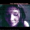 Aggression, The - Flood (2001)
