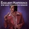 Engelbert Humperdinck - 16 Most Requested Songs (1983)