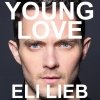 Eli Lieb - Young Love (2013)