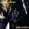 Guru Guru - 2000 Gurus (2000)