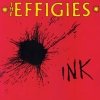 The Effigies - Ink (1986)