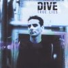 Dive - True Lies (1999)