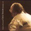 Cecil Taylor Ensemble - Always A Pleasure (1996)