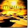 Rivertribe - Did You Feel The Mountains Tremble (2002)