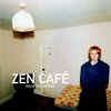 Zen Café - Helvetisti järkeä (2001)
