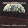 Deeper Than Space - Earth Rise (1993)