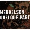 Mendelson - Quelque Part (2000)