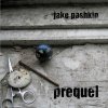 Jake Pashkin - Prequel (2007)