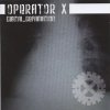 Operator X - Digital Defamation (2004)