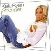 Kate Ryan - Stronger (2004)