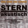 Stern Akustisch - Wir Sind Die Sonne (2009)