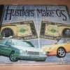 Hustlers Make G's - The Affluent Lifestyle (1996)